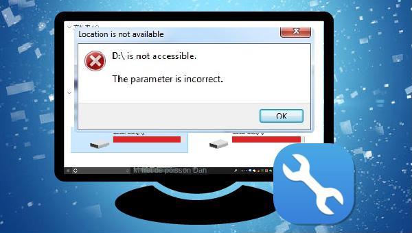 disque dur inaccessible avec le paramètre incorrect