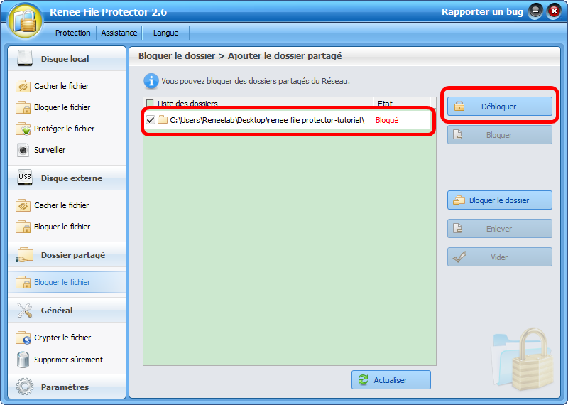 Débloquer le dossier partagé avec Renee File Protector