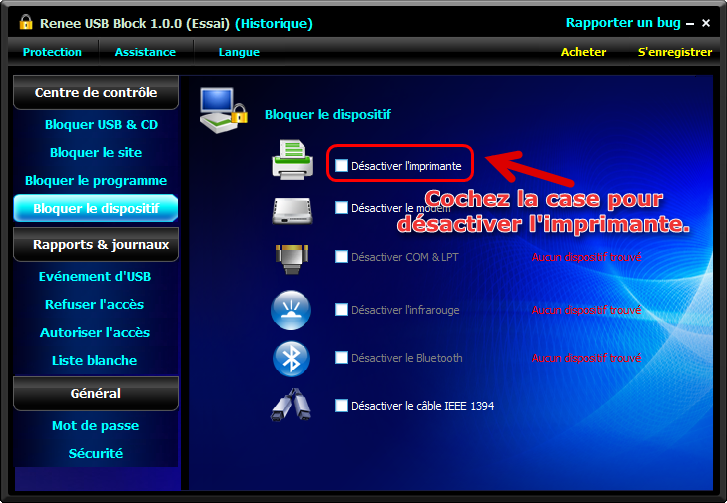 Désactiver l'imprimante sous Renee USB Block