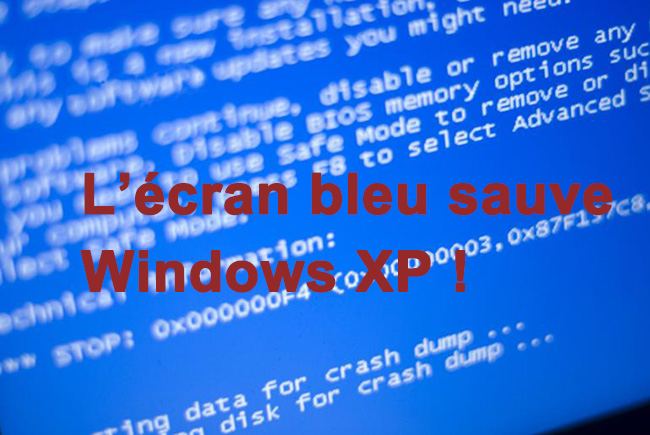 L'écran bleu peut sauver Windows XP depuis le ransomware WannaCry.