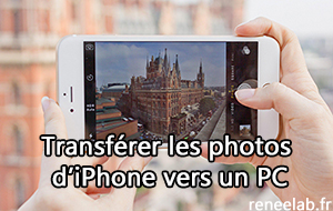 Transférer les photos d'iPhone vers un PC - Renee iPhone Recovery