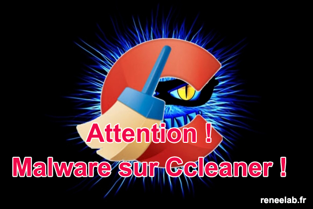 malware sur ccleaner