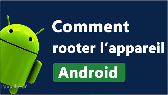 Comment rooter son android - Renee Android Recovery