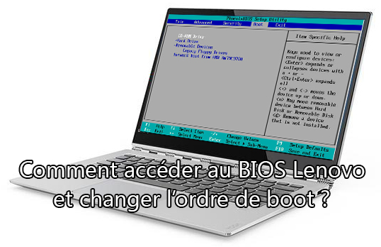 Accéder au BIOS Lenovo et changer l'ordre de boot - Renee PassNow