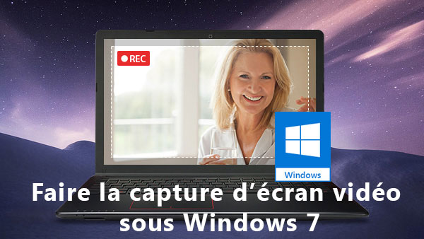Faire des captures d'écran vidéo sous Windows 7 - Renee Screen Recorder