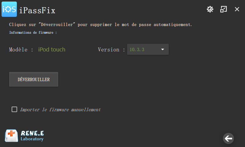 déverrouiller iPod Touch avec Renee iPassFix