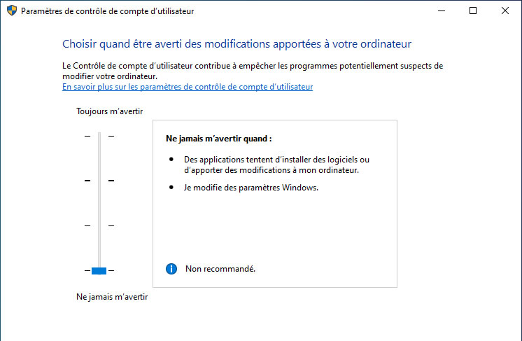 contrôle de compte d'utilisateur ne jamais m'avertir