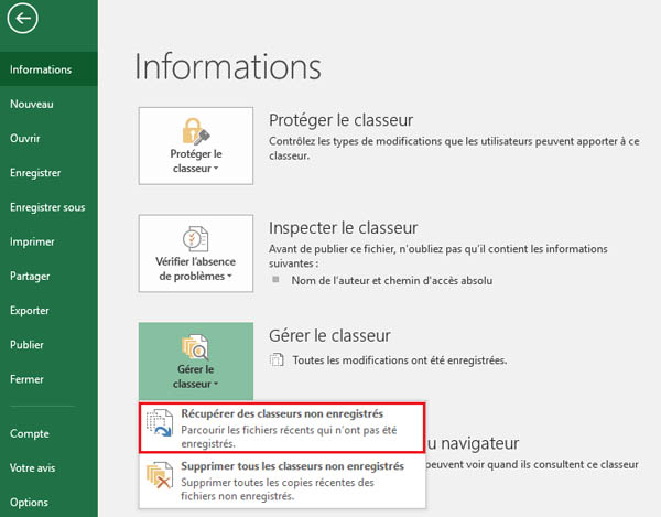 Gérer le classeur dans Excel, puis repérer « Récupérer les classeurs non enregistrés, Parcourir les fichiers non enregistrés récents »
