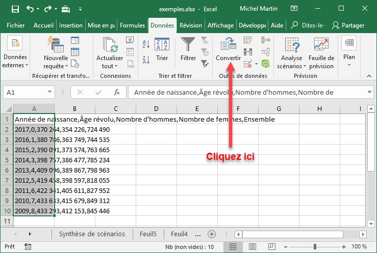 Données > Convertir dans Excel